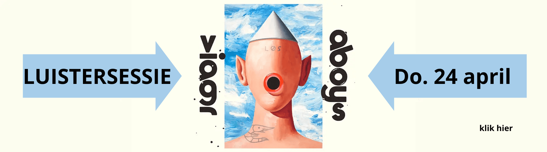 Blog 'VIAGR ABOYS LUISTERSESSIE' afbeelding